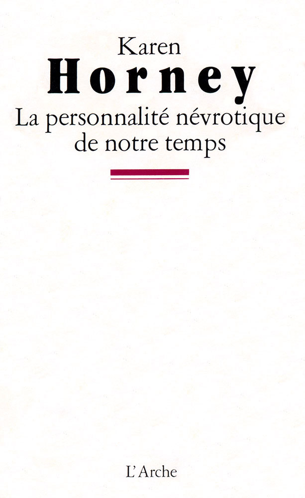La Personnalité névrotique de notre temps