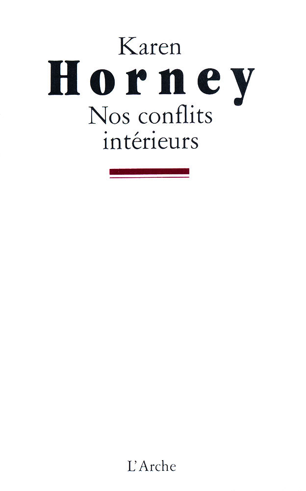 Nos conflits intérieurs