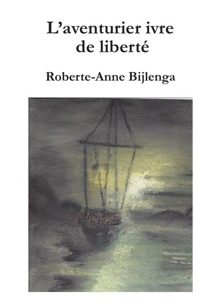 L'aventurier ivre de liberté