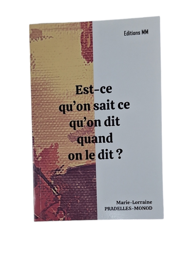 ESTCE QU’ON SAIT CE QU’ON DIT