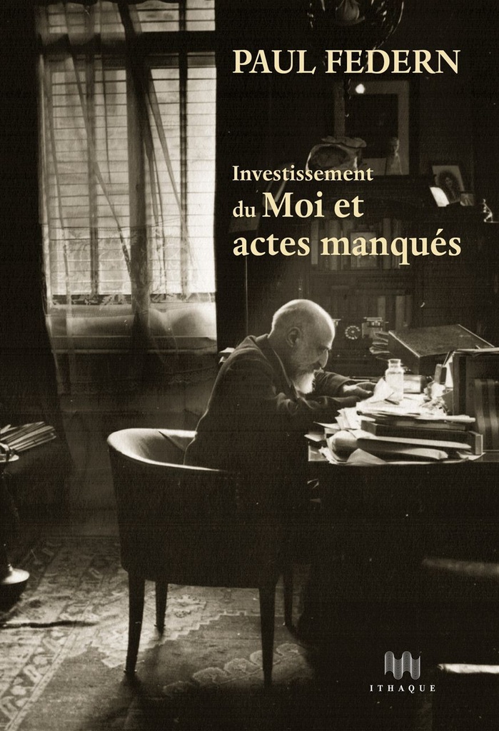 Investissement du Moi et actes manqués
