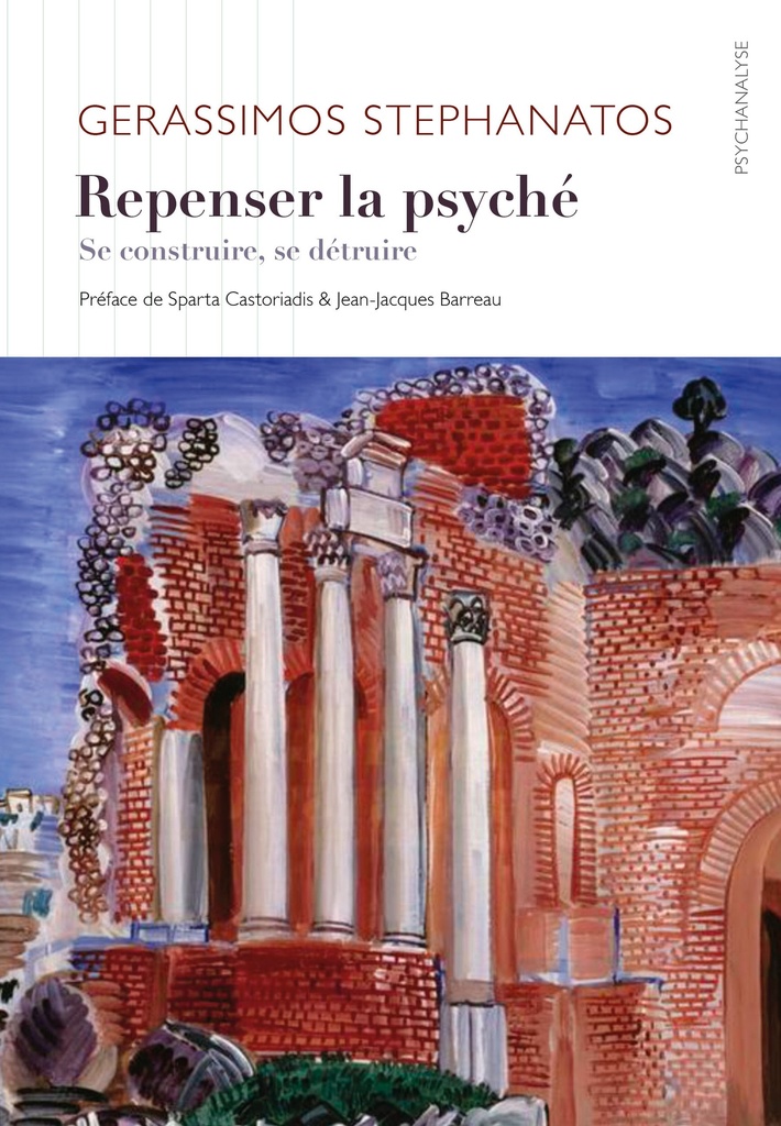Repenser la psyché