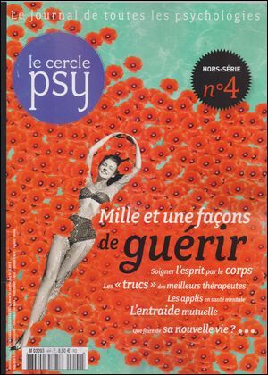 Le Cercle Psy Hs N° 4 Mille Et Une Facon De Guerir Nov Dec 2015