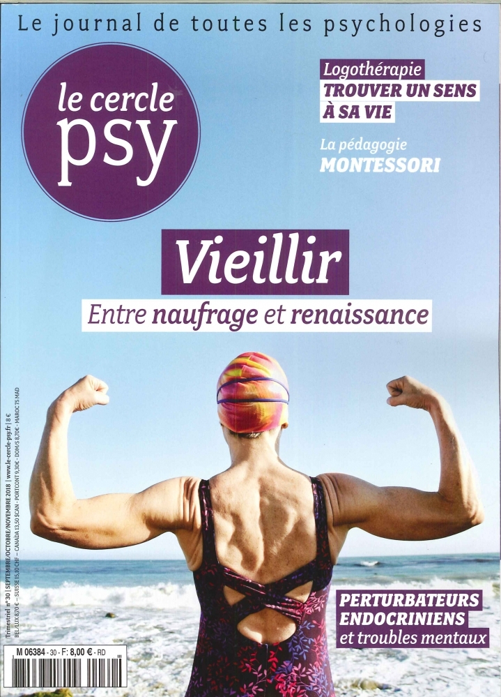 Le Cercle Psy N°30 - Vieillir - septembre/octobre/novembre 2018