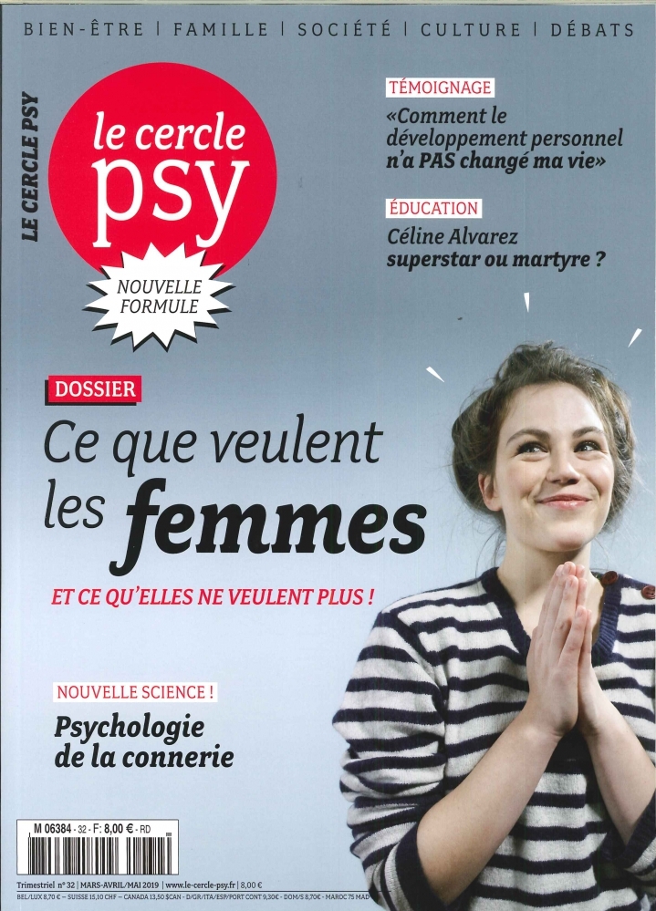 Le Cercle Psy N°32 - Ce que veulent les femmes et ce qu'elles ne veulent plus ! - mars/avril/mai - 2019