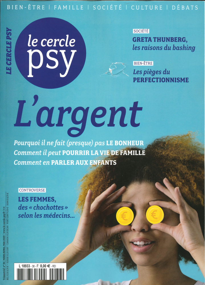 Le Cercle Psy N°36  L'argent -mars/avril/mai 2020