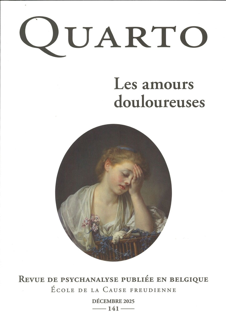 Quarto n°141 : Les amours douloureuses - Décembre 2025