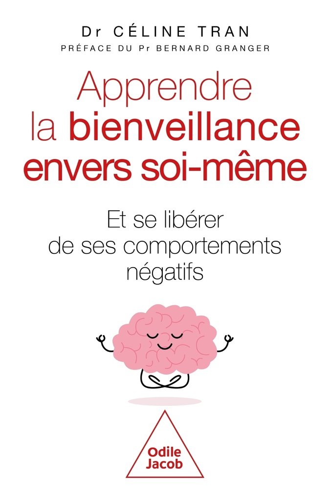 Apprendre la bienveillance envers soi-même