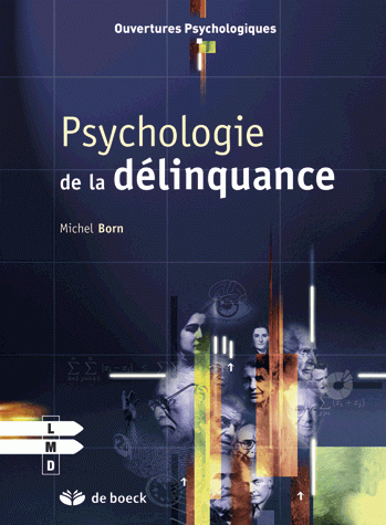 Psychologie de la délinquance