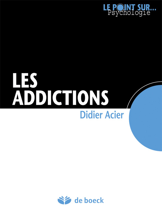 [9782804171810] Les addictions