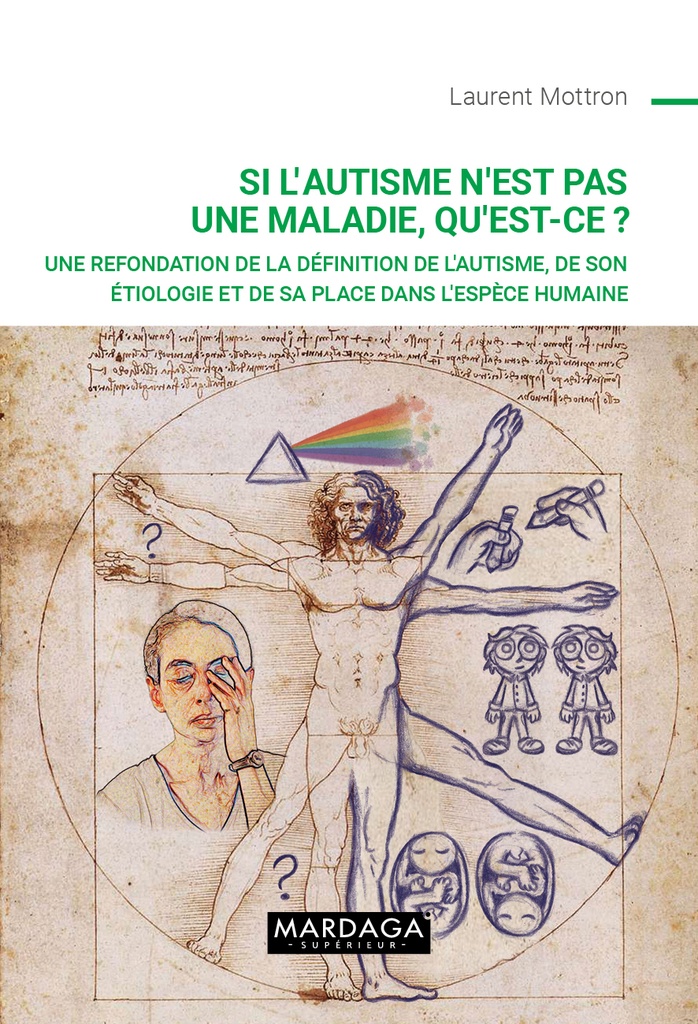 Si l’autisme n’est pas une maladie, qu’est-ce ?