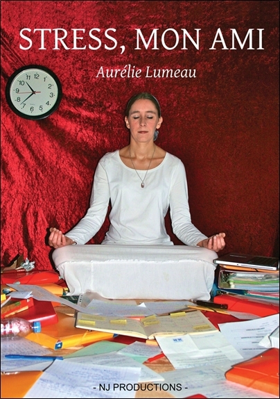 Stress, mon ami