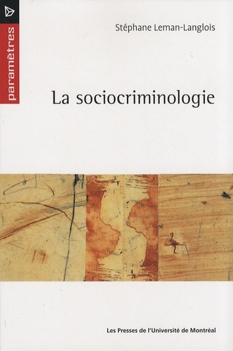 LA SOCIOCRIMINOLOGIE