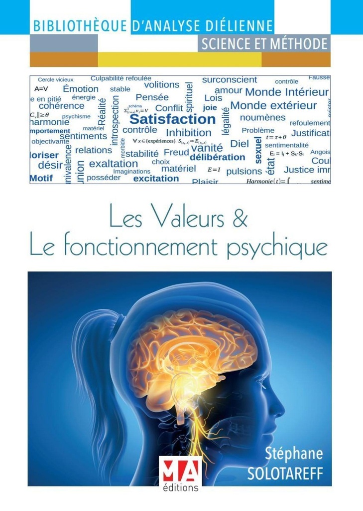 [9782822411042] Les valeurs et le fonctionnement psychique