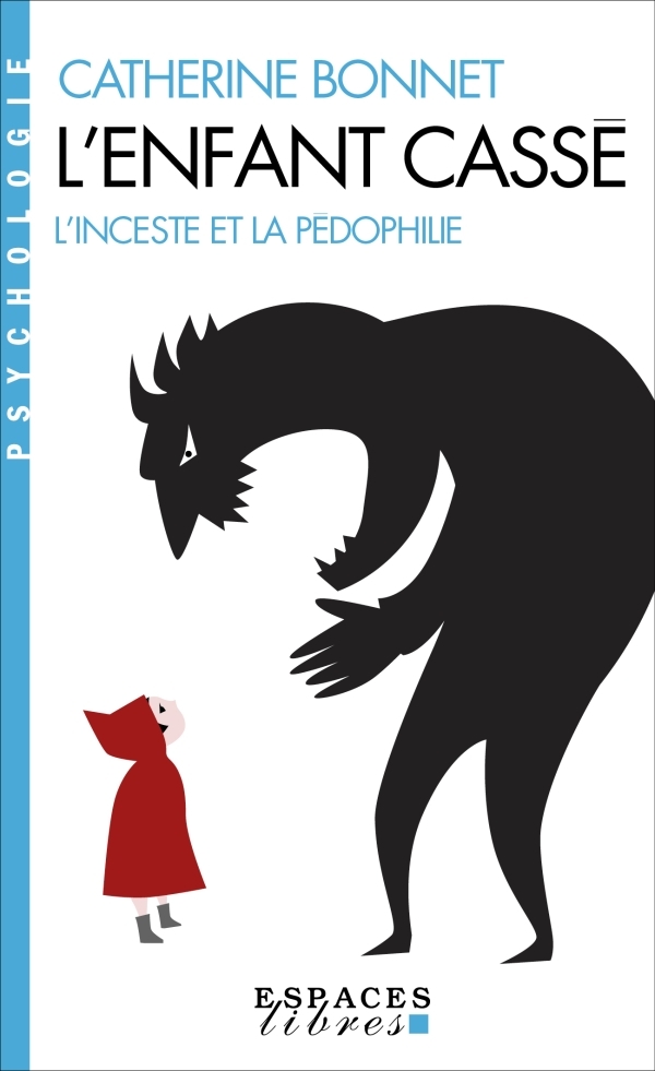 L'Enfant cassé (Espaces Libres - Psychologie)