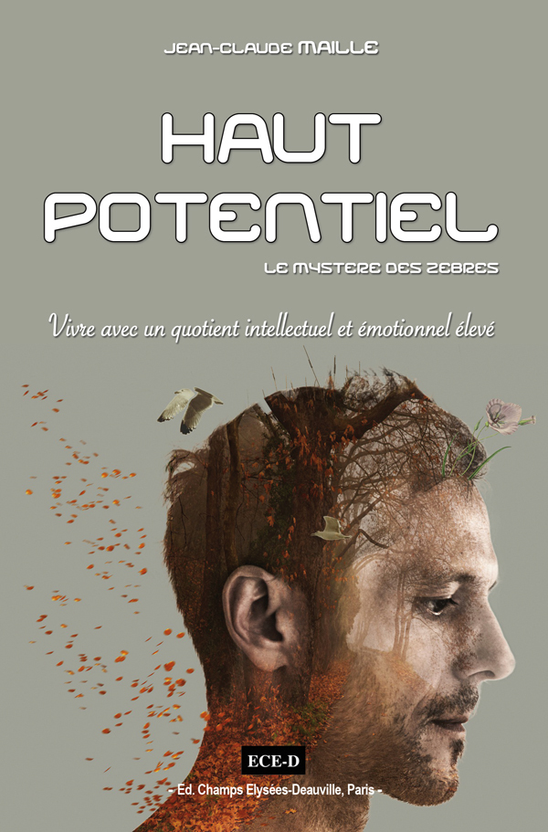 Haut potentiel. Le mystère des zèbres