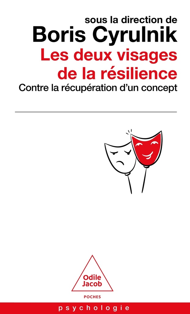 Les deux visages de la résilience