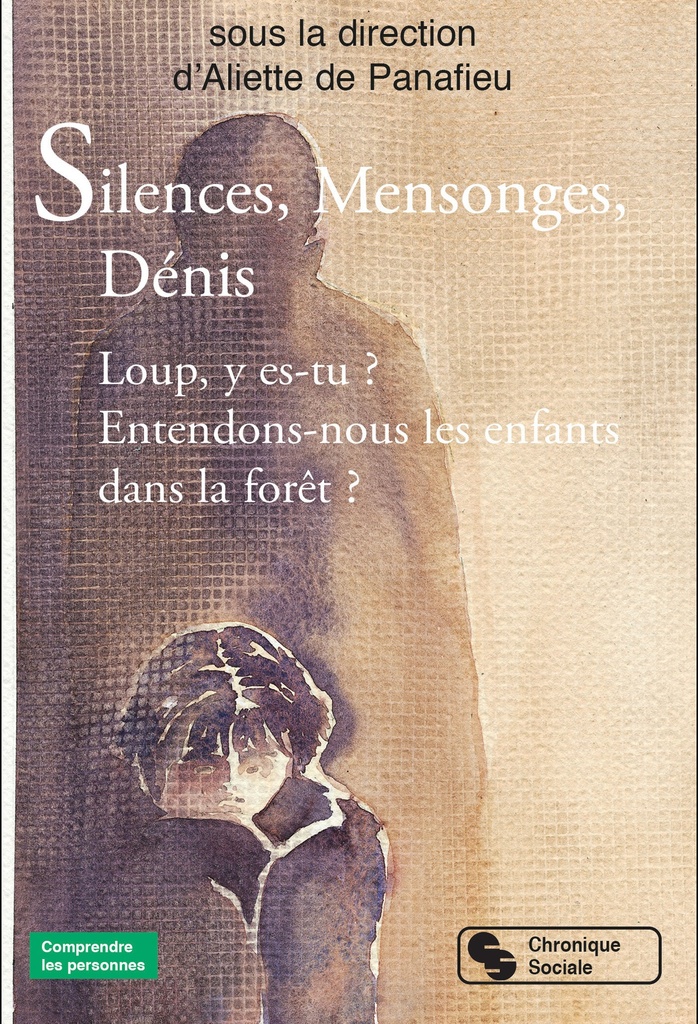 [9782367179902] Silences, Mensonges, Dénis