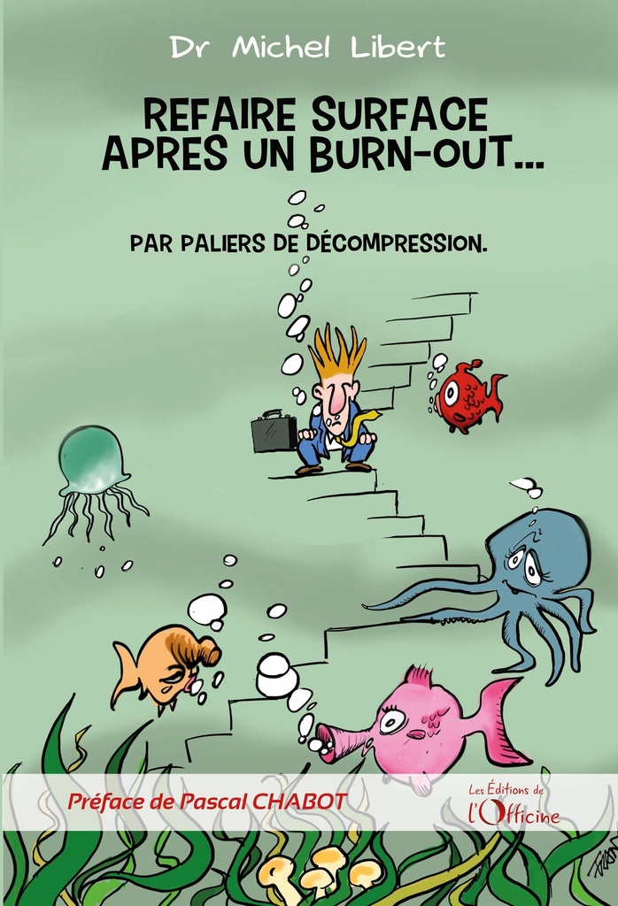 Refaire surface après un burn-out...