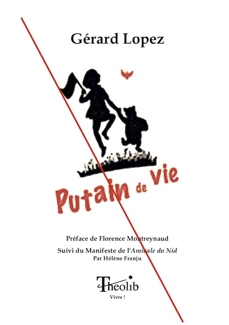 Putain de vie !