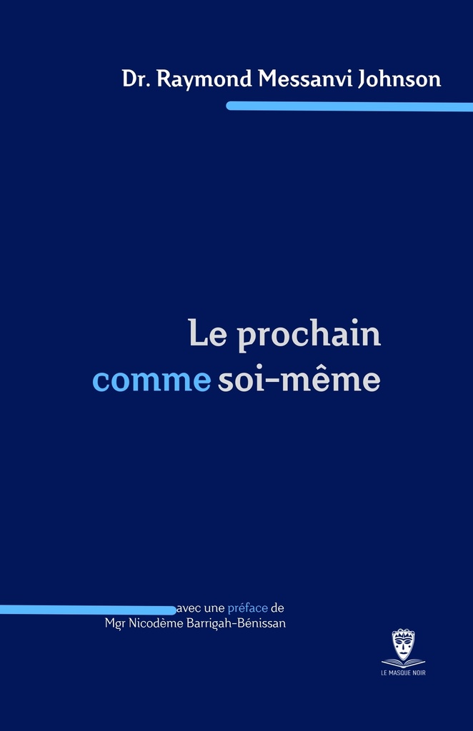 Le prochain comme soi-même