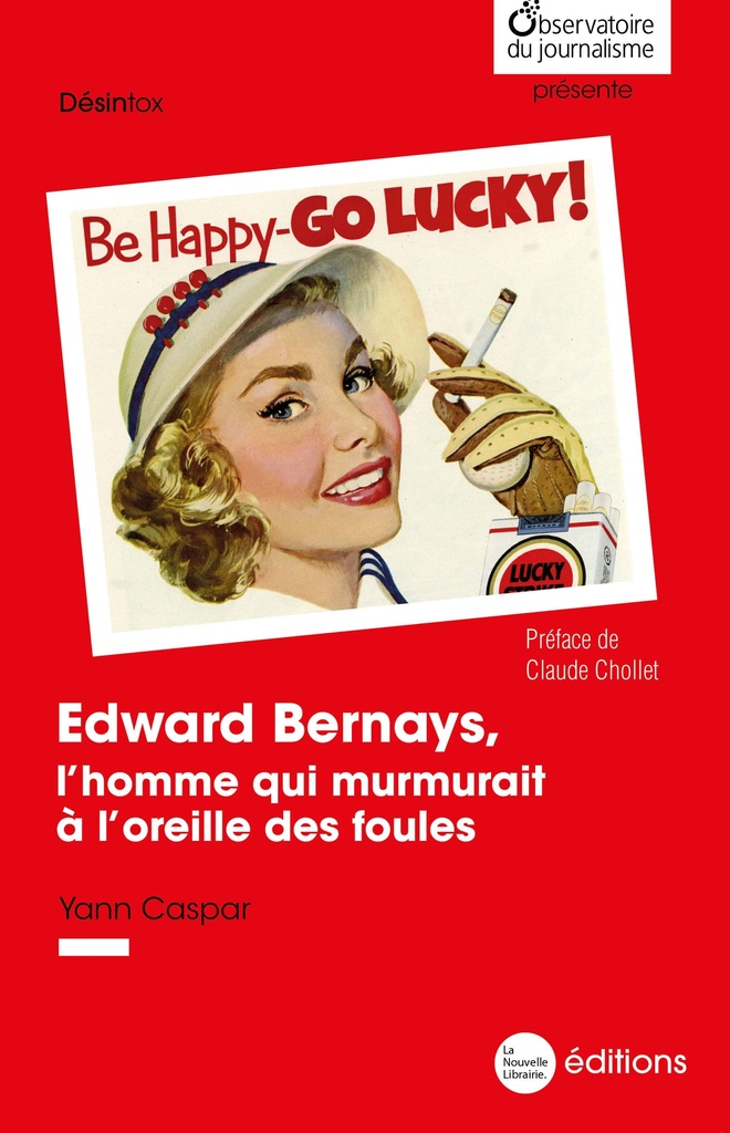 Edward Bernays, l'homme qui murmurait à l'oreille des foules