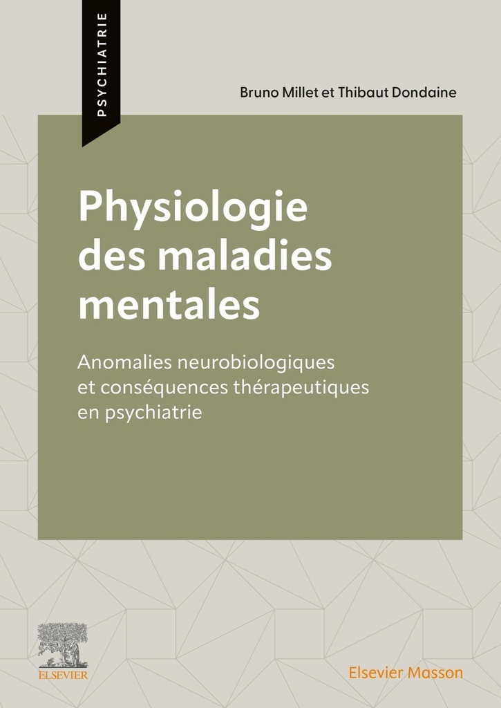 Physiologie des maladies mentales
