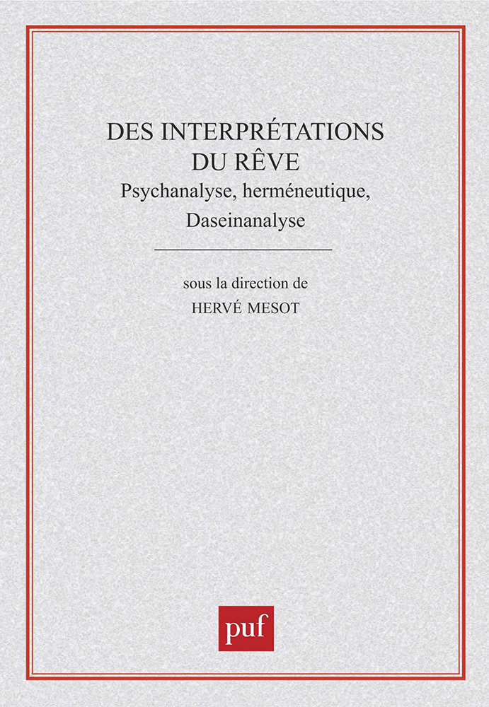 Des interprétations du rêve