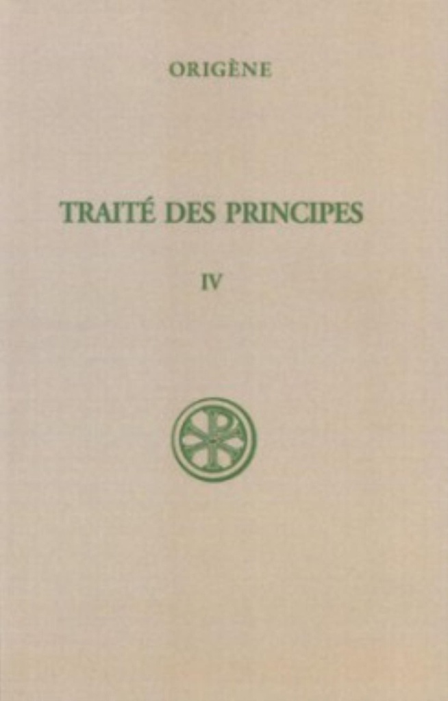 SC 269 TRAITE DES PRINCIPES - TOME 4