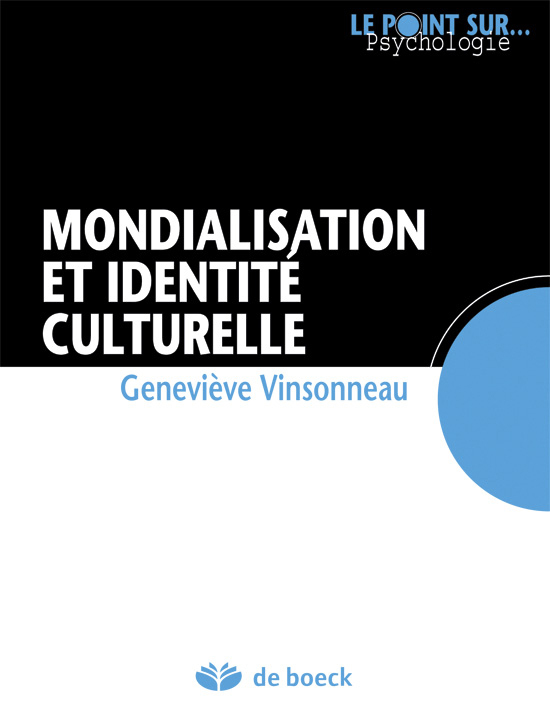 Mondialisation et identité culturelle