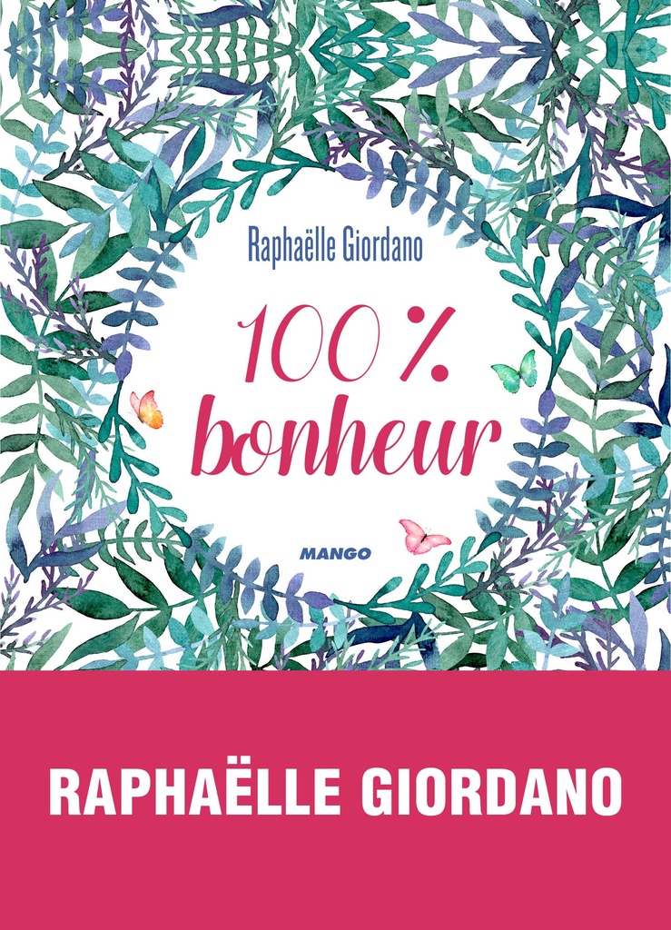 100 % Bonheur