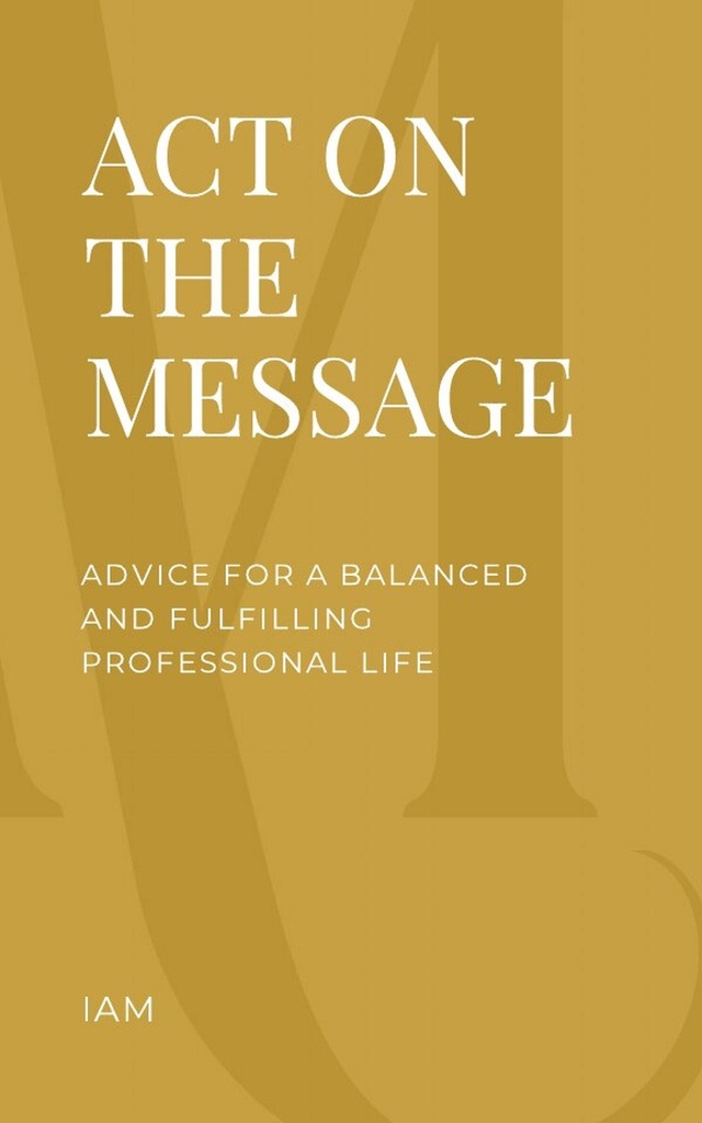 Act on the Message