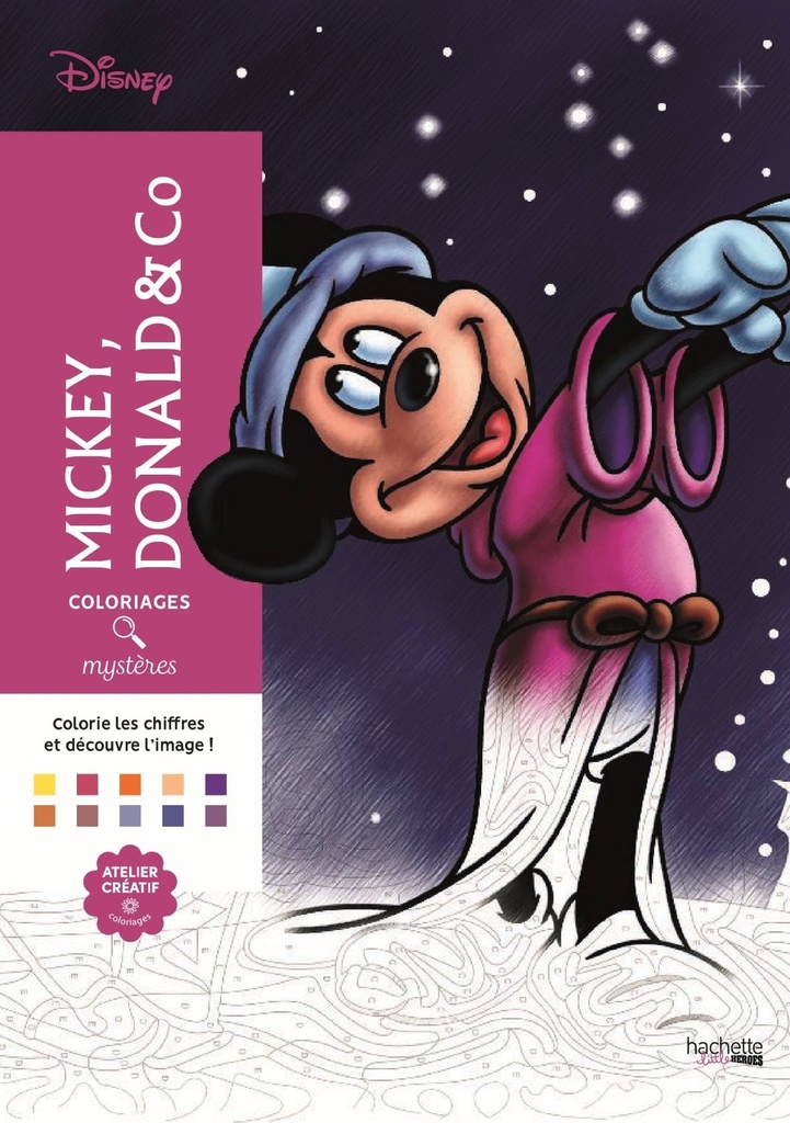Coloriages mystères Disney - Mickey, Donald & Co