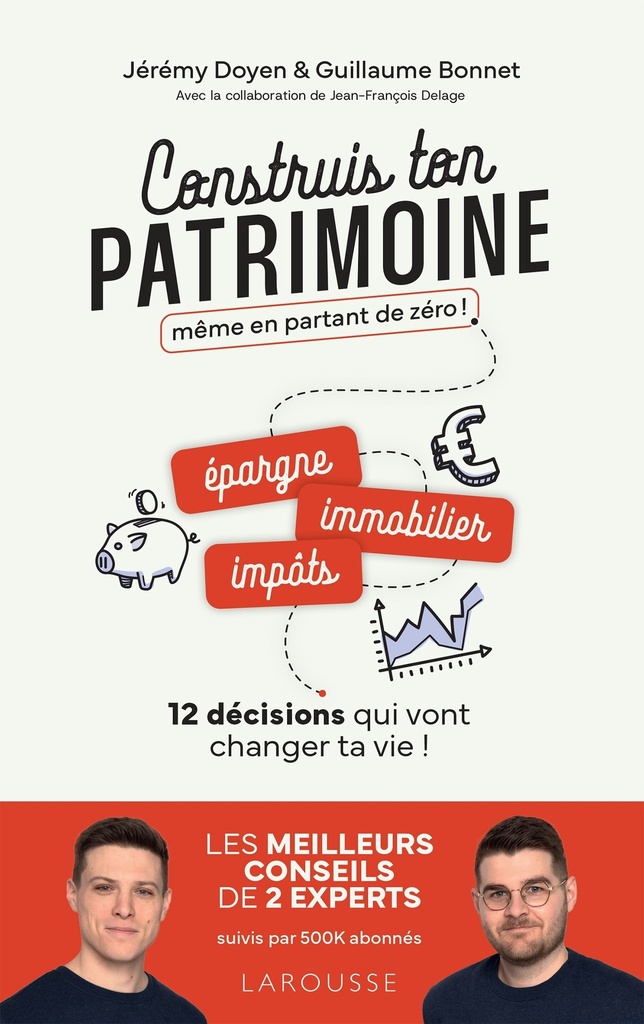 Construis ton patrimoine même en partant de zéro !