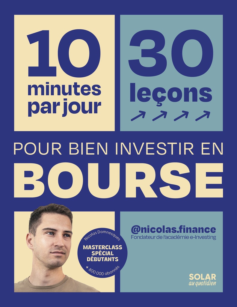 10 minutes par jour pour apprendre à bien investir en bourse