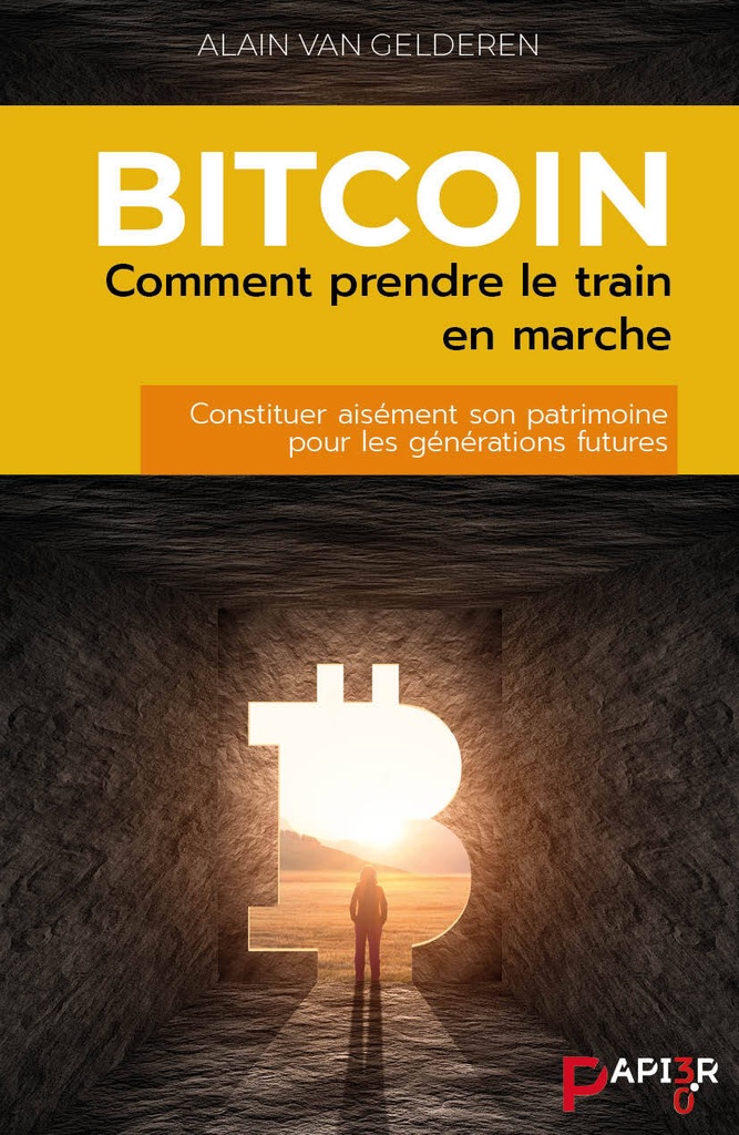 Bitcoin : Comment prendre le train en marche