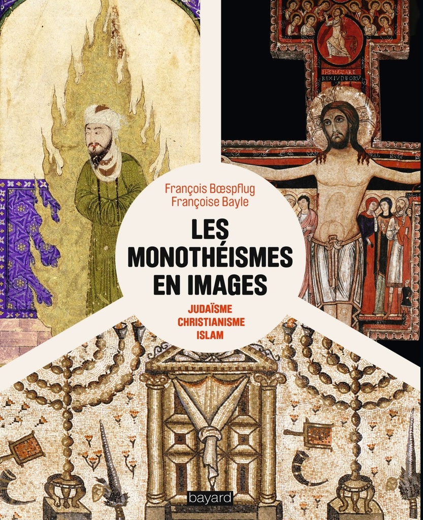 Les monothéismes en images