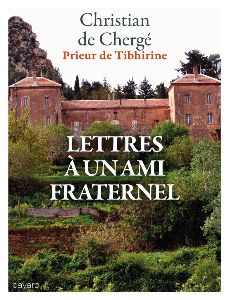 LETTRES À UN AMI FRATERNEL