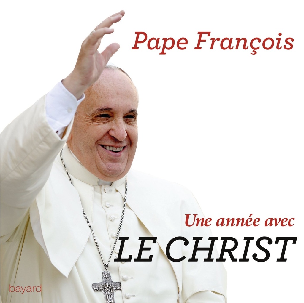 UNE ANNÉE AVEC LE CHRIST