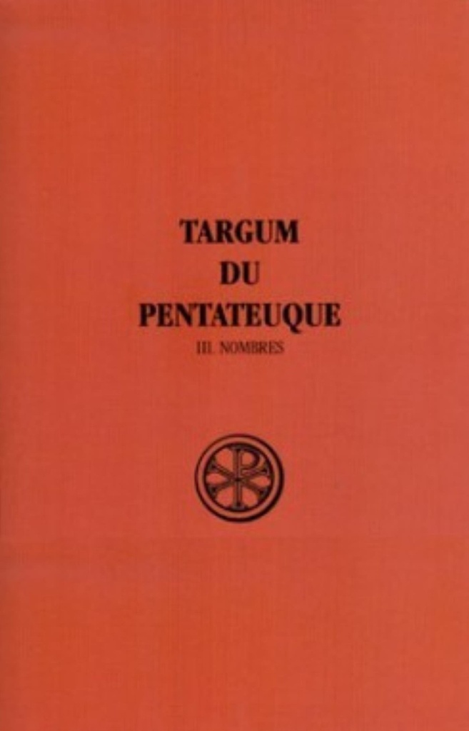 SC 261 TARGUM DU PENTATEUQUE - TOME 3 NOMBRES
