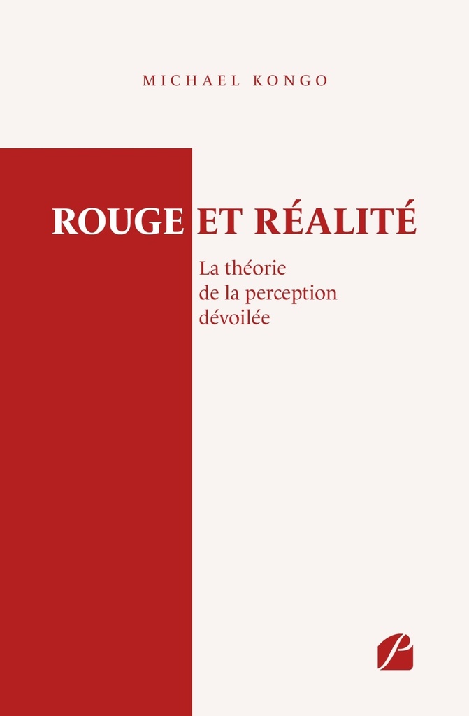 Rouge et réalité : La théorie de la perception dévoilée