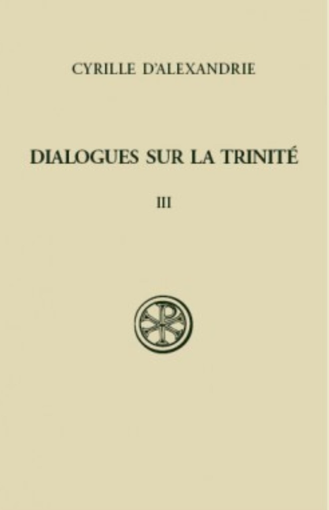SC 246 DIALOGUES SUR LA TRINITE, T. III :DIALOGUESVI-VII, INDEX
