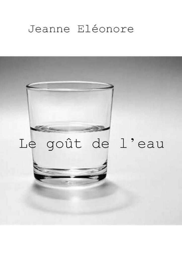 Le goût de l'eau