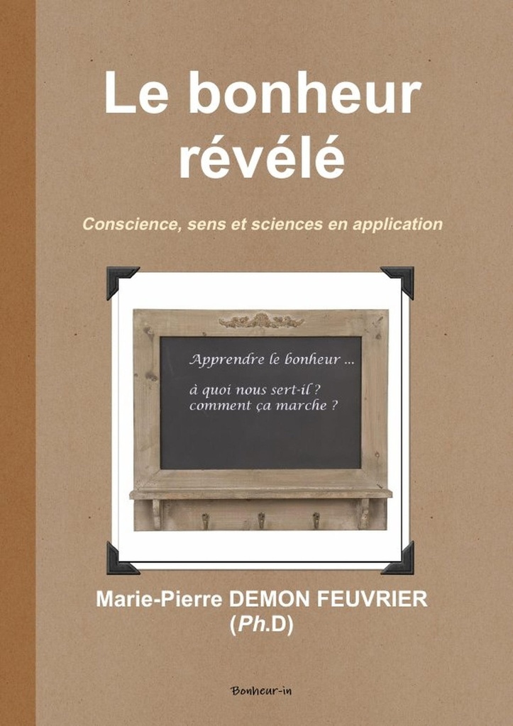 Le bonheur révélé