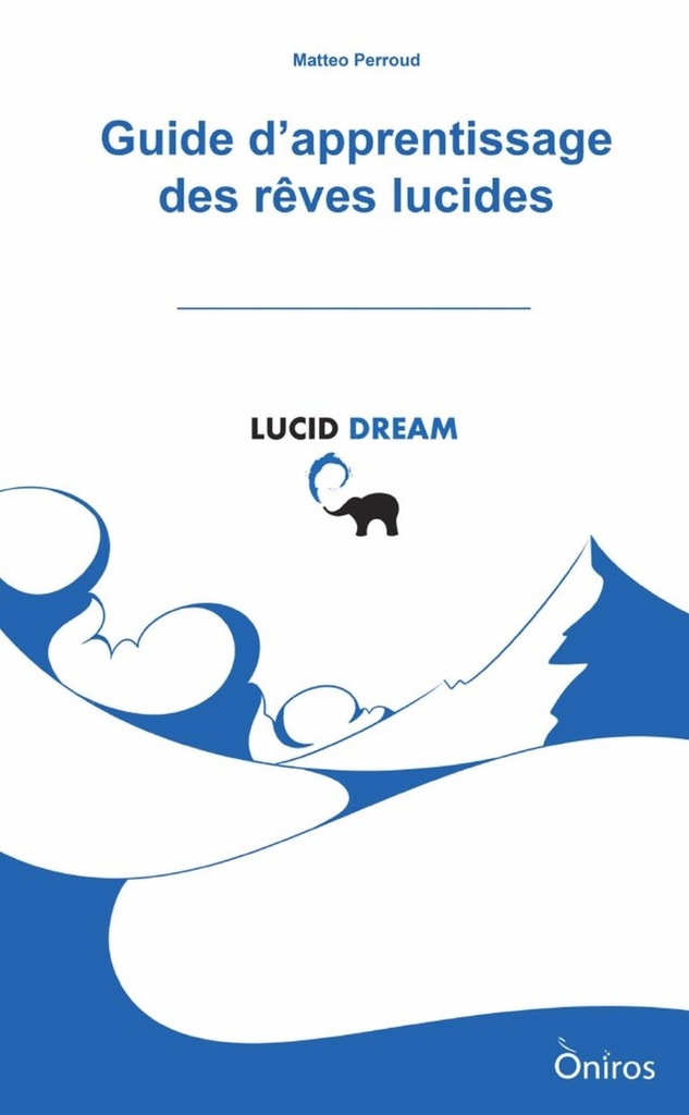 Guide d'apprentissage des rêves lucides