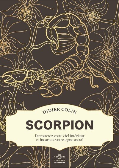 Scorpion - Les couleurs du zodiaque