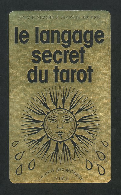 Le langage secret du Tarot