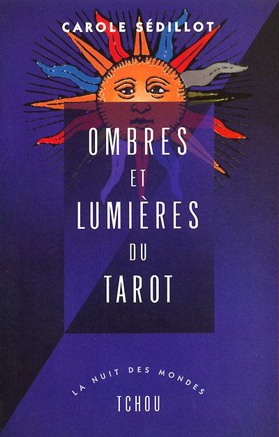 Ombres et lumières du tarot