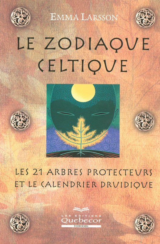 Le zodiaque celtique - Les 21 arbres protecteurs et le calendrier duridique