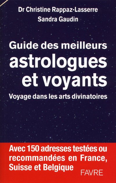 Guide des meilleurs astrologues et voyants - Voyage dans les arts divinatoires